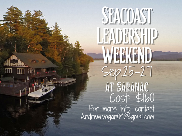Camp Trip Image - Seacoast Leadership Weekend 2026 @ Saranac!
